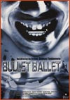 Bullet Ballet