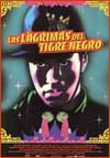 Las lágrimas del tigre negro